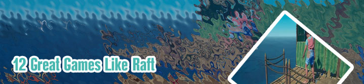 Games like raft