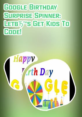 Google birthday surprise spinner game