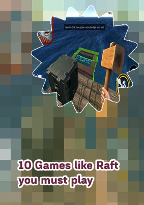 Raft game play
